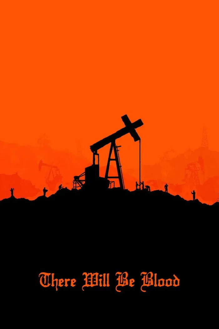 There Will Be Blood film afişi